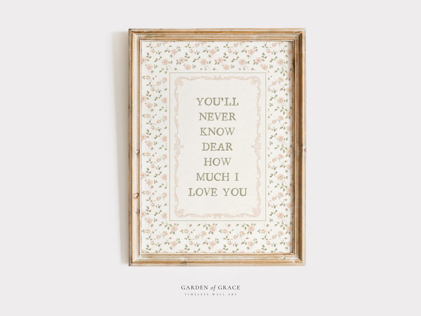Nursery Wall Art Print – “You’ll Never Know Dear How Much I Love You” (Digital Download)
